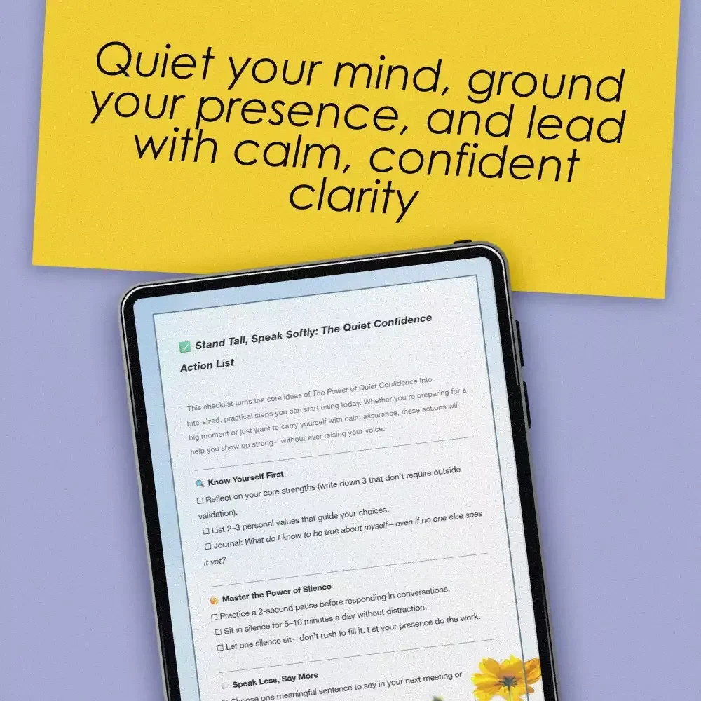 Stand Tall, Speak Softly: The Quiet Confidence Action List | Digital Checklist for How to Have Quiet Confidence | Self-Growth eBook