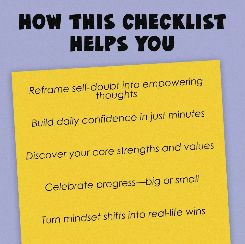 Your Confidence Kickstart Checklist: Simple Steps to Unshakable Self-Belief | How to Have Self Belief and Confidence | Printable Self-Esteem & Mindset Guide