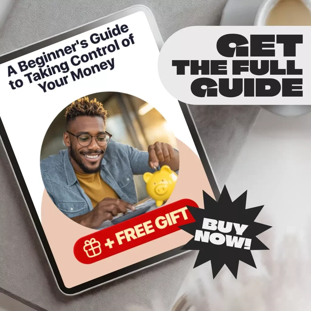 A Beginner's Guide to Taking Control of Your Money | Budgeting for Beginners eBook | Digital Download Guide for Learning How to Budget