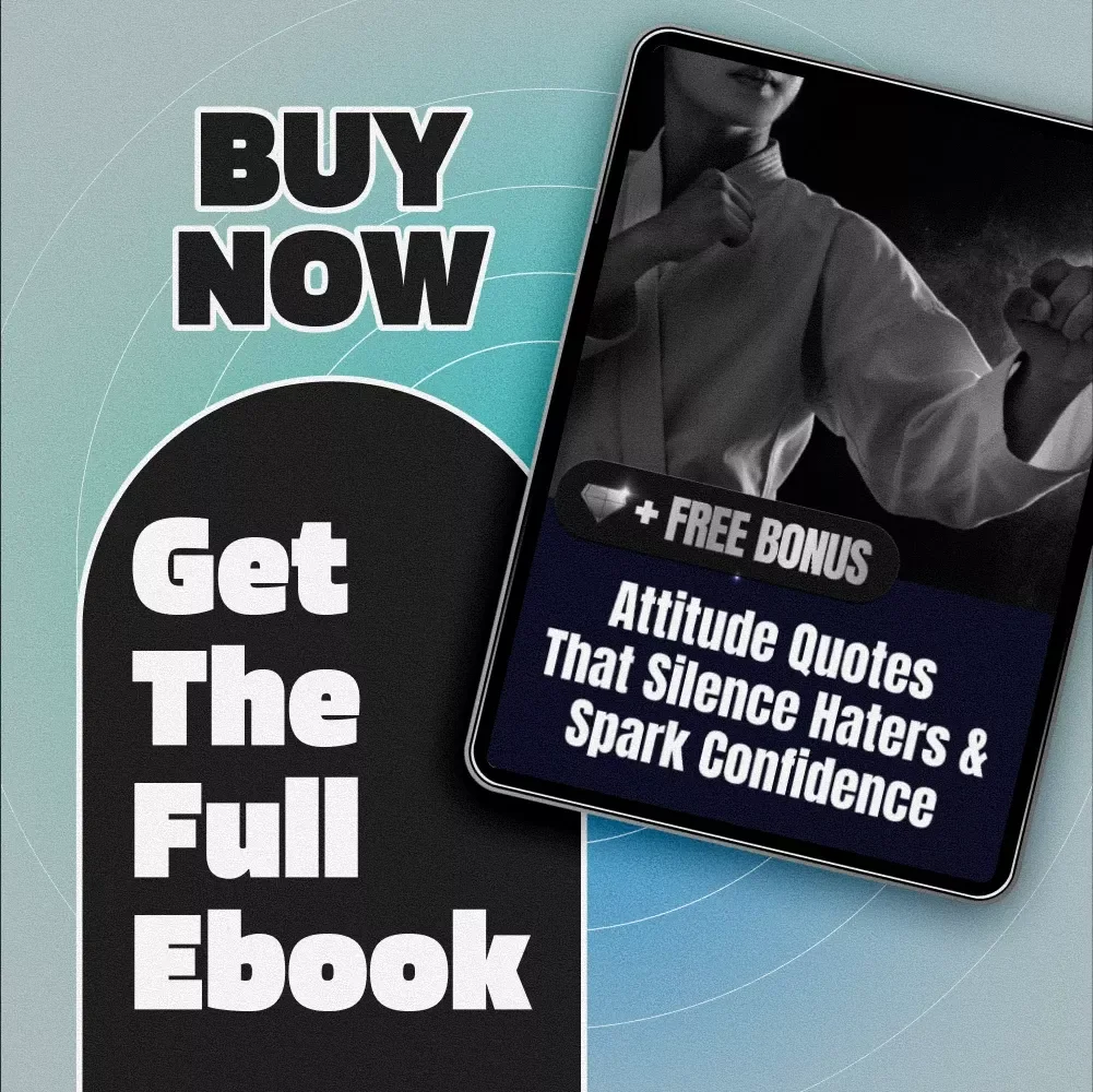 Attitude Quotes That Silence Haters & Spark Confidence | Bold Attitude Quotes for Haters eBook | Digital Download Guide for Motivation & Self-Worth