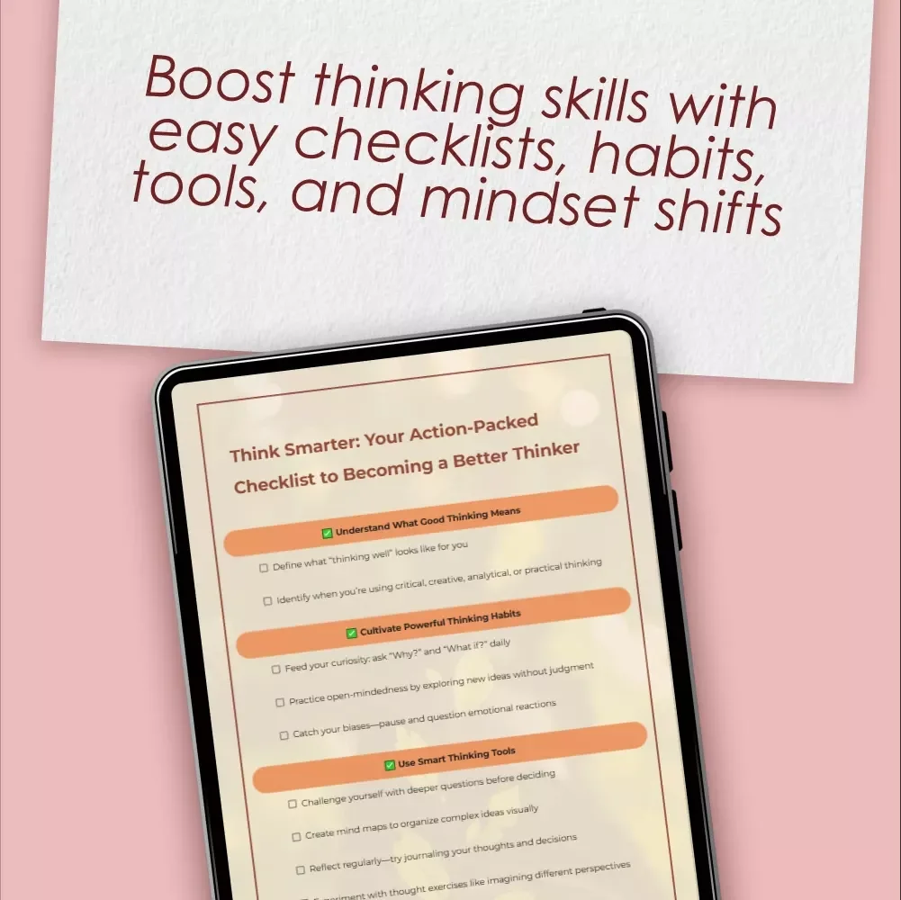Think Smarter: Your Action-Packed Checklist to Becoming a Better Thinker | Digital Download | How to Become a Better Thinker Guide