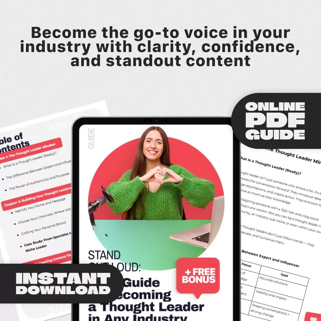 Stand Out Loud: Your Guide to Becoming a Thought Leader in Any Industry | How to Become a Thought Leader in Your Industry | Digital Download Guide