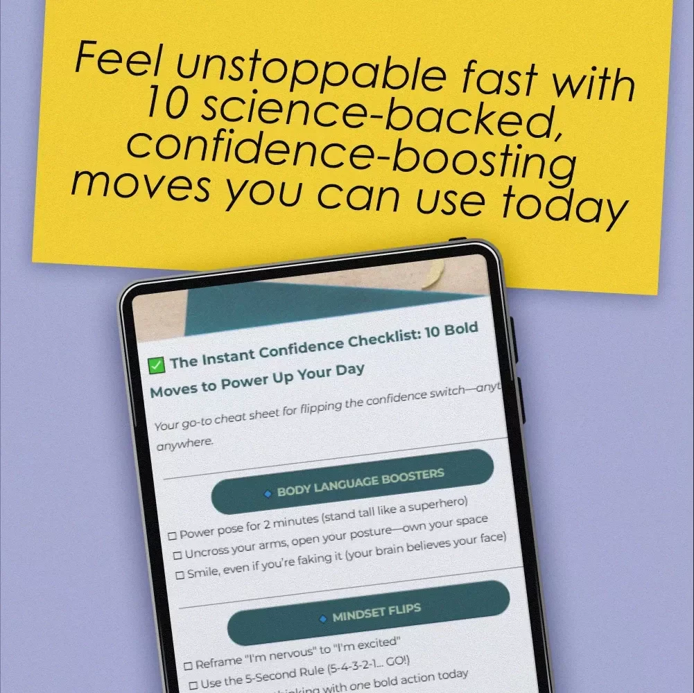 The Instant Confidence Checklist: 10 Bold Moves to Power Up Your Day | How to Boost Confidence Quickly | Printable Confidence Guide PDF