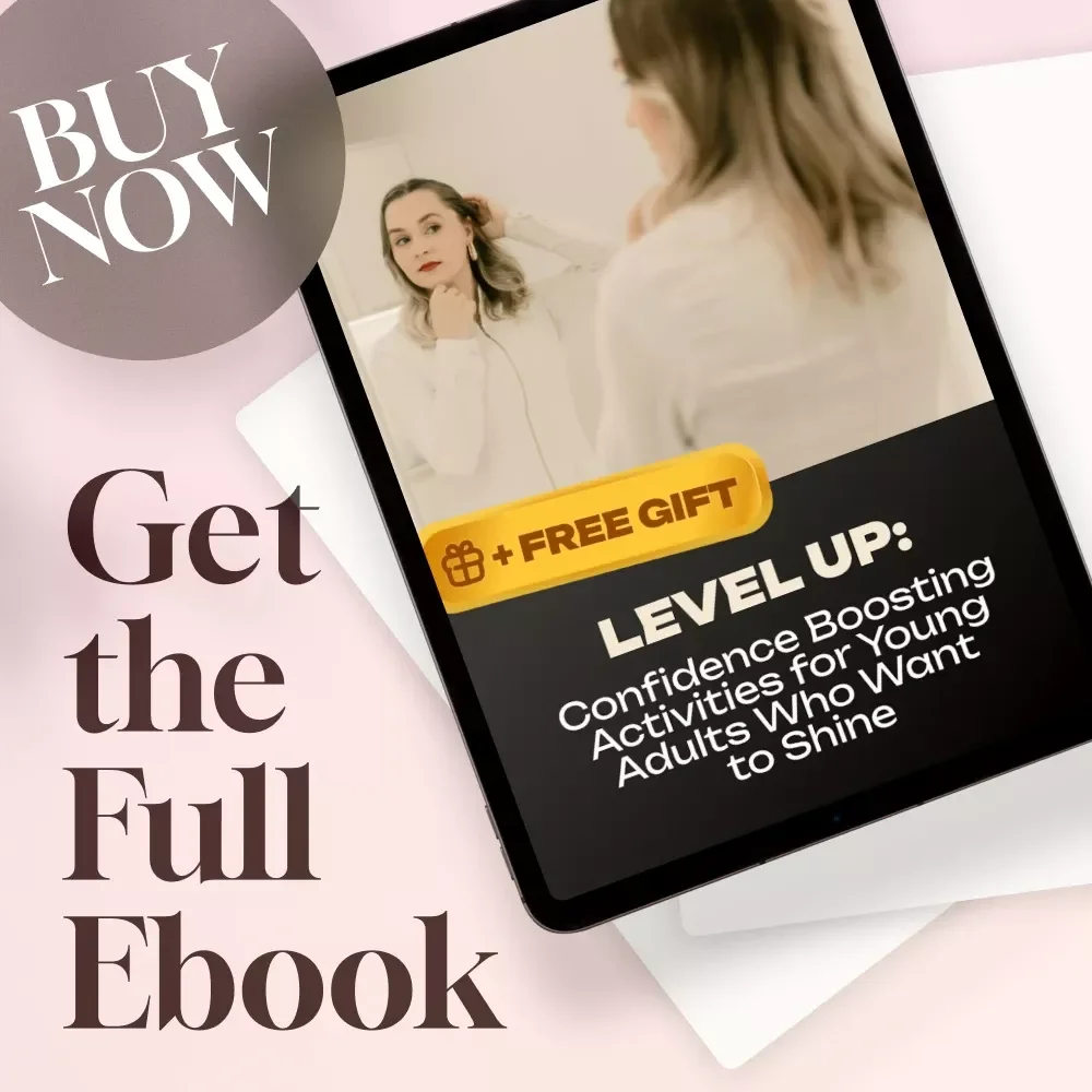 Level Up: Confidence Boosting Activities for Young Adults Who Want to Shine | Confidence Building eBook for Young Adults | Digital Download Guide