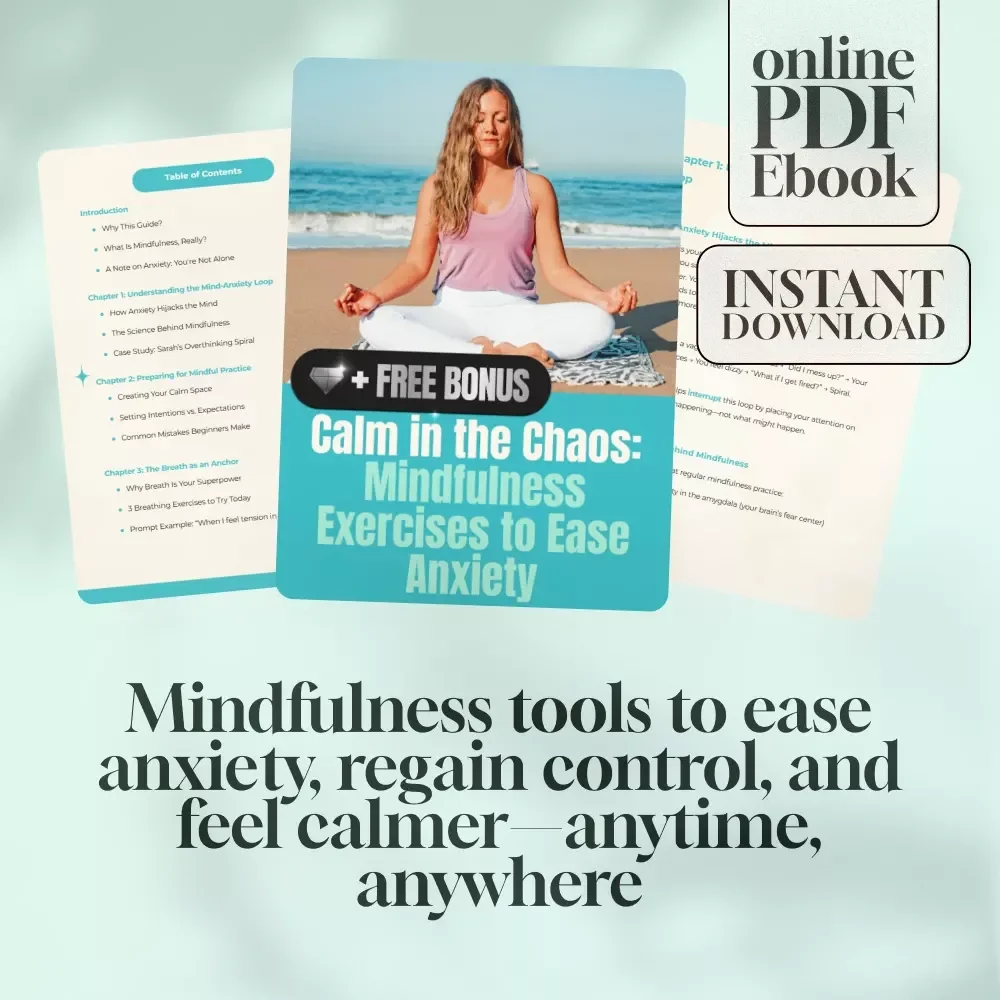 Calm in the Chaos: Mindfulness Exercises to Ease Anxiety