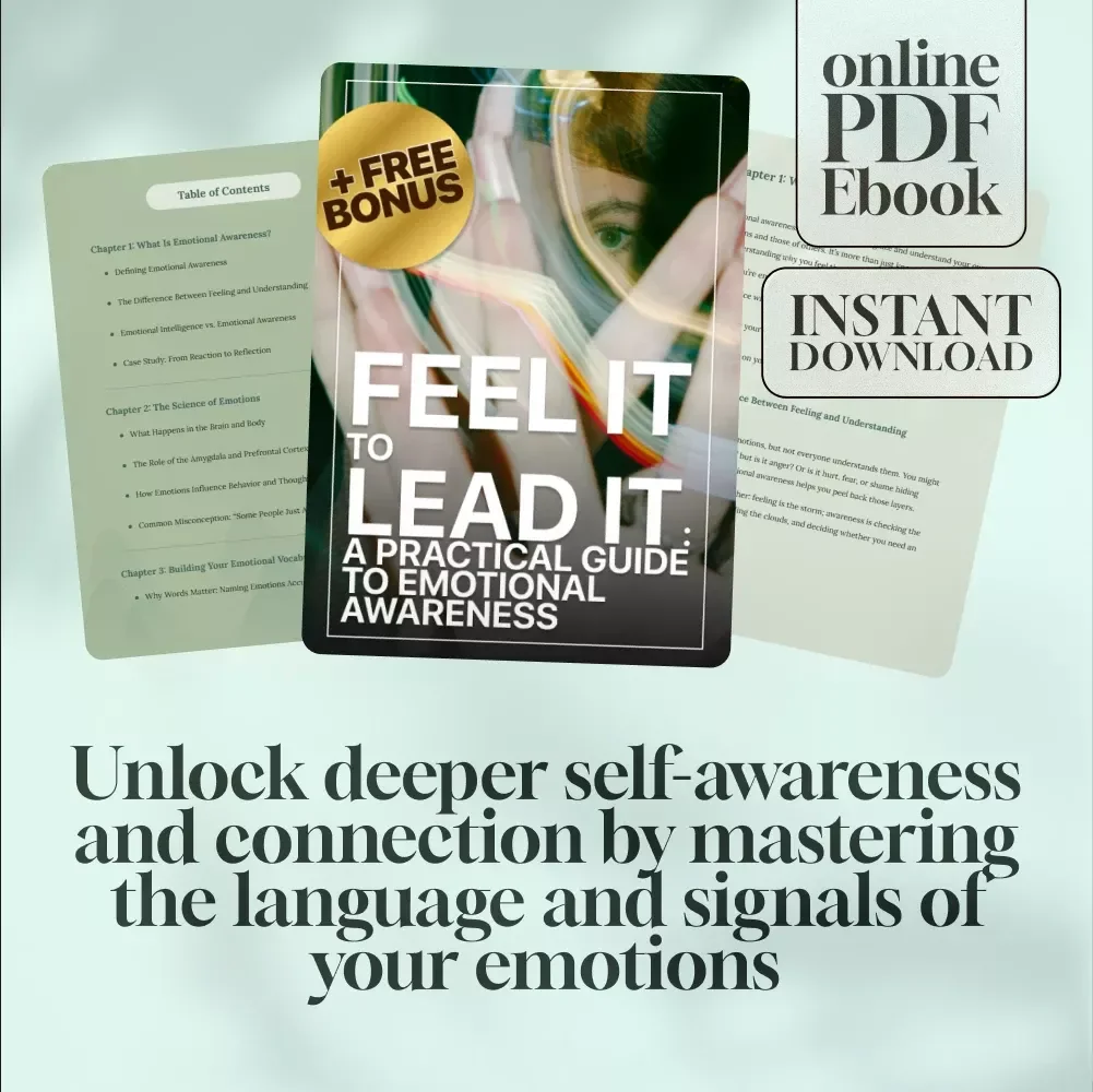 Feel It to Lead It: A Practical Guide to Emotional Awareness | Emotional Awareness Training eBook PDF Download