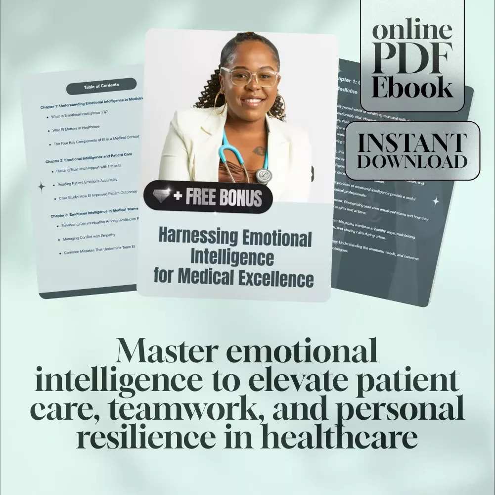 Harnessing Emotional Intelligence for Medical Excellence | Emotional Intelligence in Medicine eBook | Digital Guide for Healthcare Professionals
