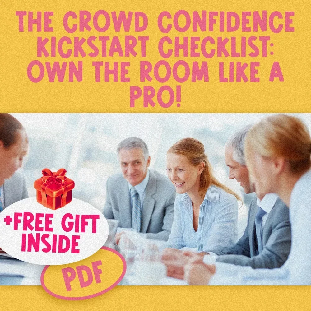 The Crowd Confidence Kickstart Checklist: Own the Room Like a Pro! – How to Be Confident in Crowd, Digital Download for Instant Boost