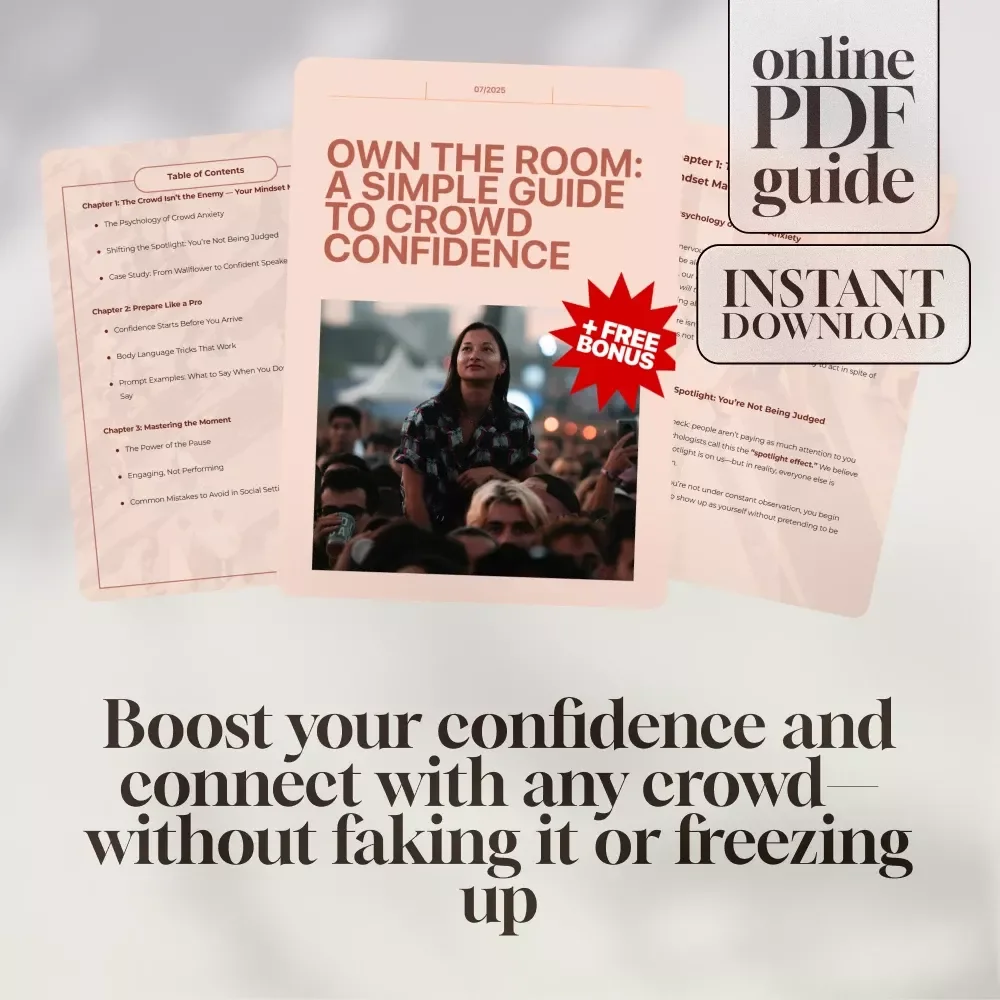 Own the Room: A Simple Guide to Crowd Confidence | Digital Guide on How to Be Confident in Crowd | Self-Help eBook for Public Speaking & Social Confidence