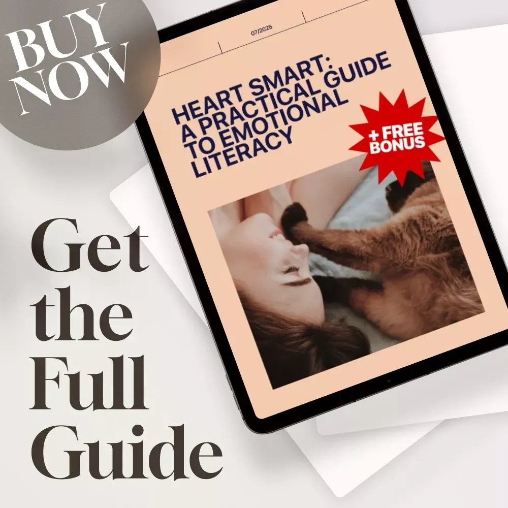 Heart Smart: A Practical Guide to Emotional Literacy | How to Develop Emotional Literacy | eBook, Digital Guide, Checklist for Emotional Growth