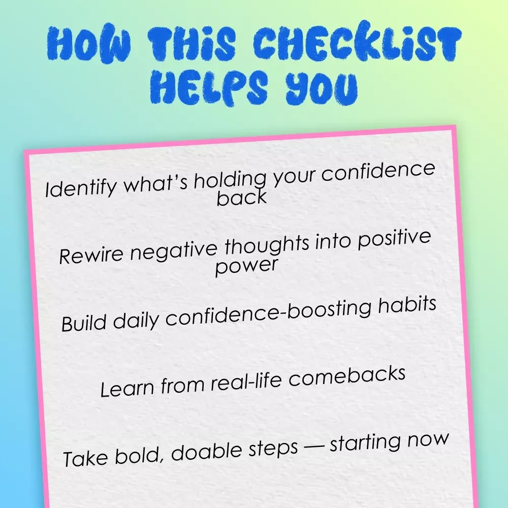 The Confidence Comeback Checklist | How to Regain Lost Confidence | Printable Digital Download for Personal Growth
