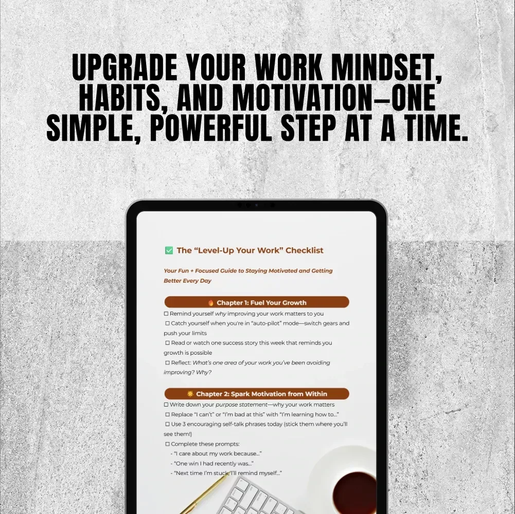 The “Level-Up Your Work” Checklist | Digital Download for Self-Improvement, Motivation, and Personal Growth