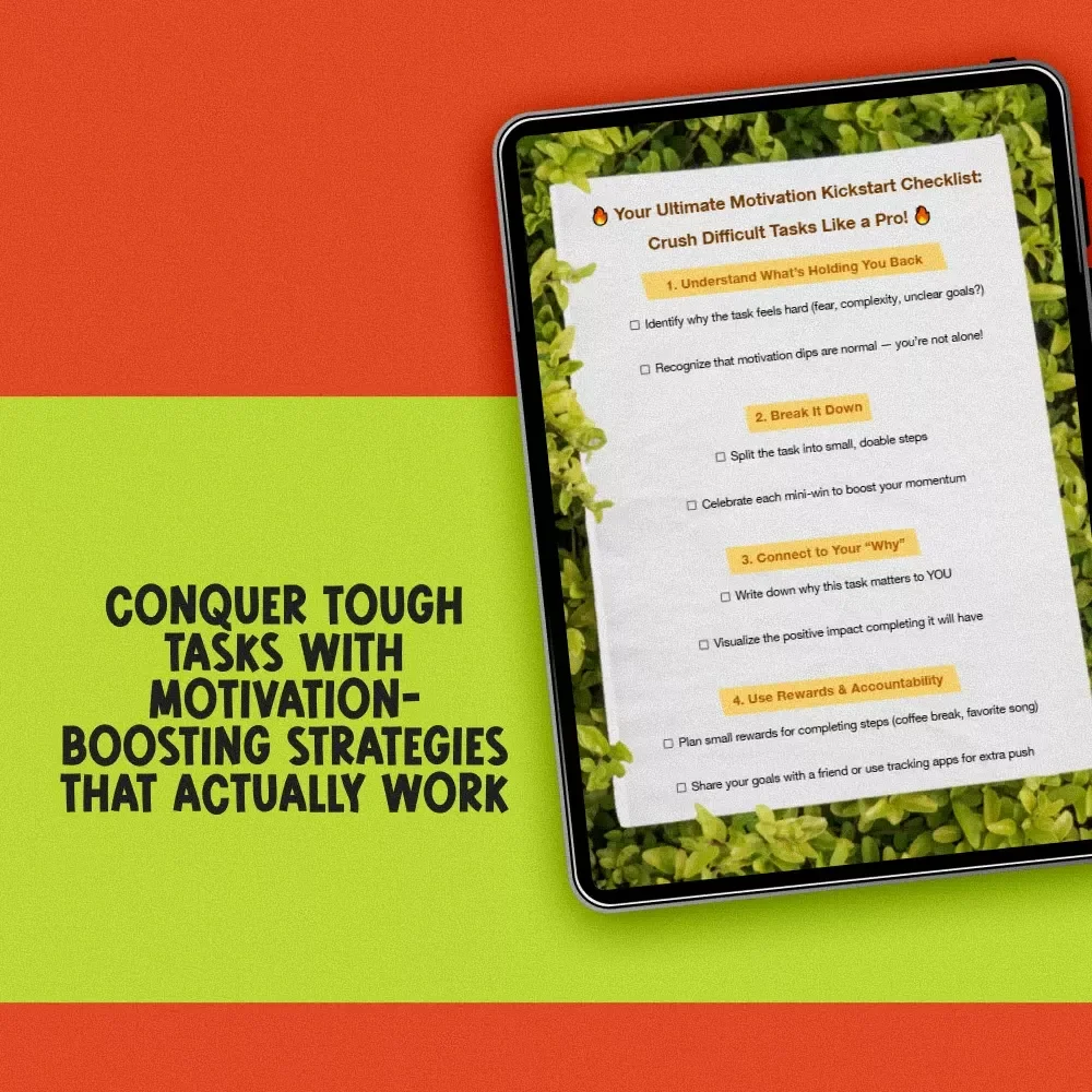 Your Ultimate Motivation Kickstart Checklist: Crush Difficult Tasks Like a Pro! | How Do You Get Motivated for Difficult Tasks | Printable Motivation Guide for Productivity