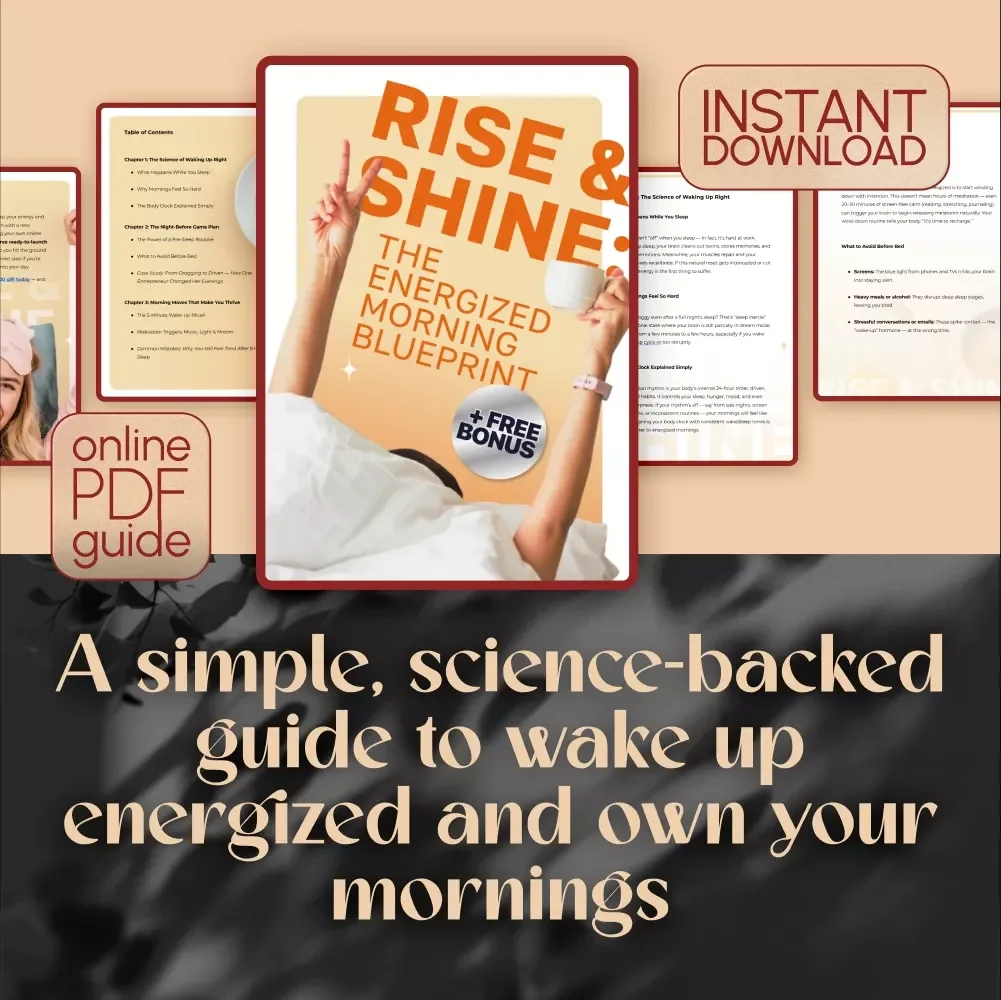 Rise & Shine: The Energized Morning Blueprint – Checklist to Wake Up Energized and Motivated | Morning Routine Guide for Productivity & Motivation