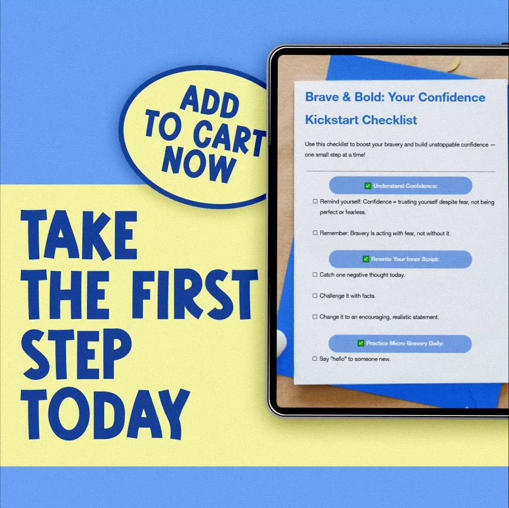 Brave & Bold: Your Confidence Kickstart Checklist | How to Be More Brave and Confident | Digital Self-Help Guide PDF Download