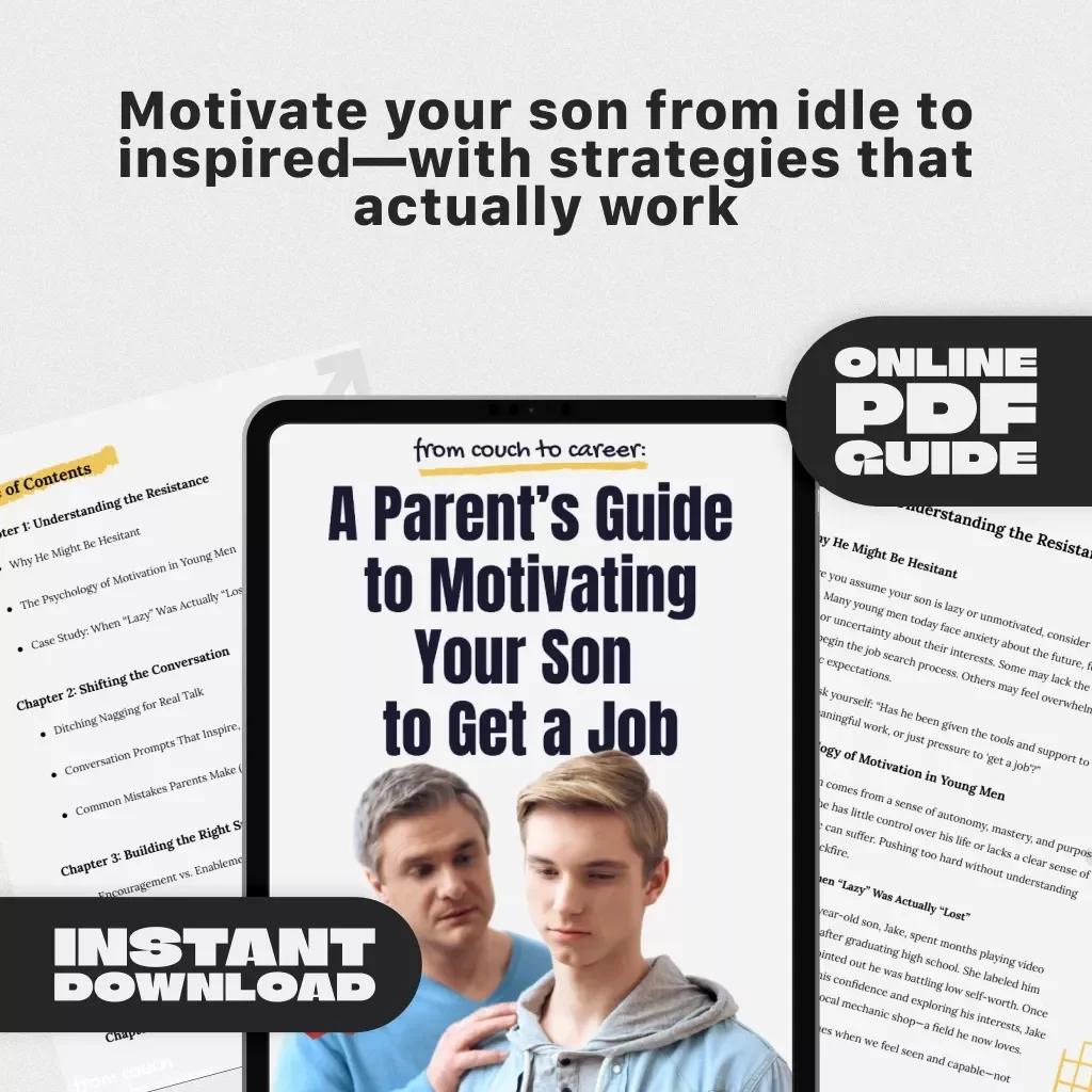 From Couch to Career: A Parent’s Guide to Motivating Your Son to Get a Job | Digital Guide for Parents | How to Motivate Your Son to Get a Job eBook PDF