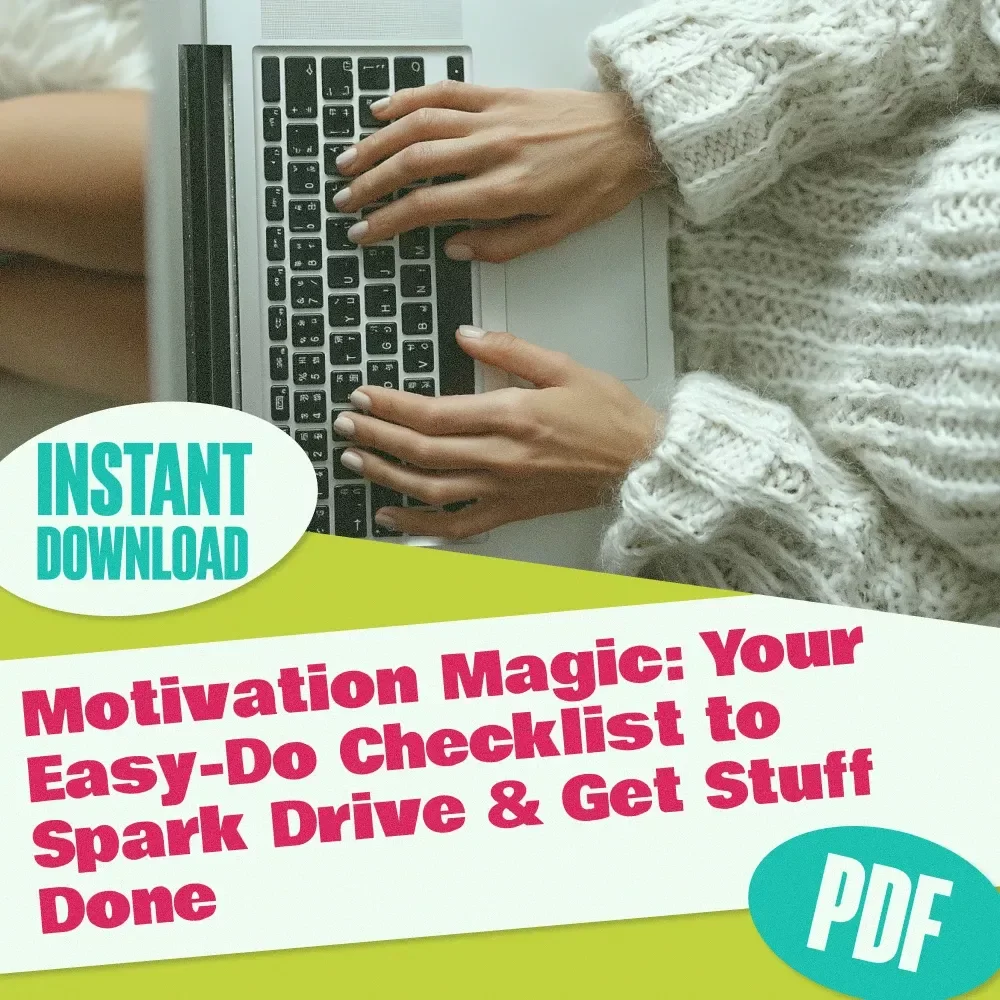 Motivation Magic: Your Easy-Do Checklist to Spark Drive & Get Stuff Done – Digital Guide on How to Motivate Someone Who Doesn’t Want to Work