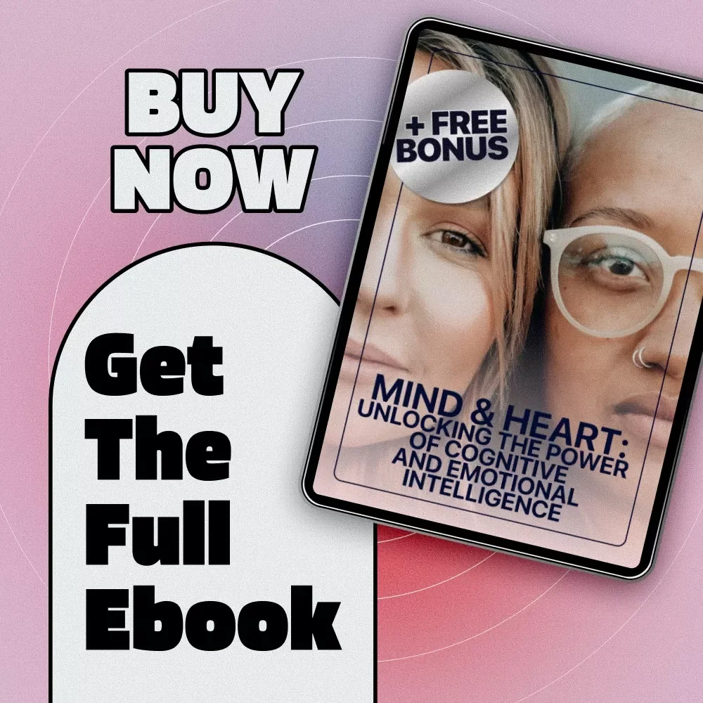 Mind & Heart: Unlocking the Power of Cognitive and Emotional Intelligence | eBook Guide on Cognitive Intelligence and Emotional Intelligence PDF Download