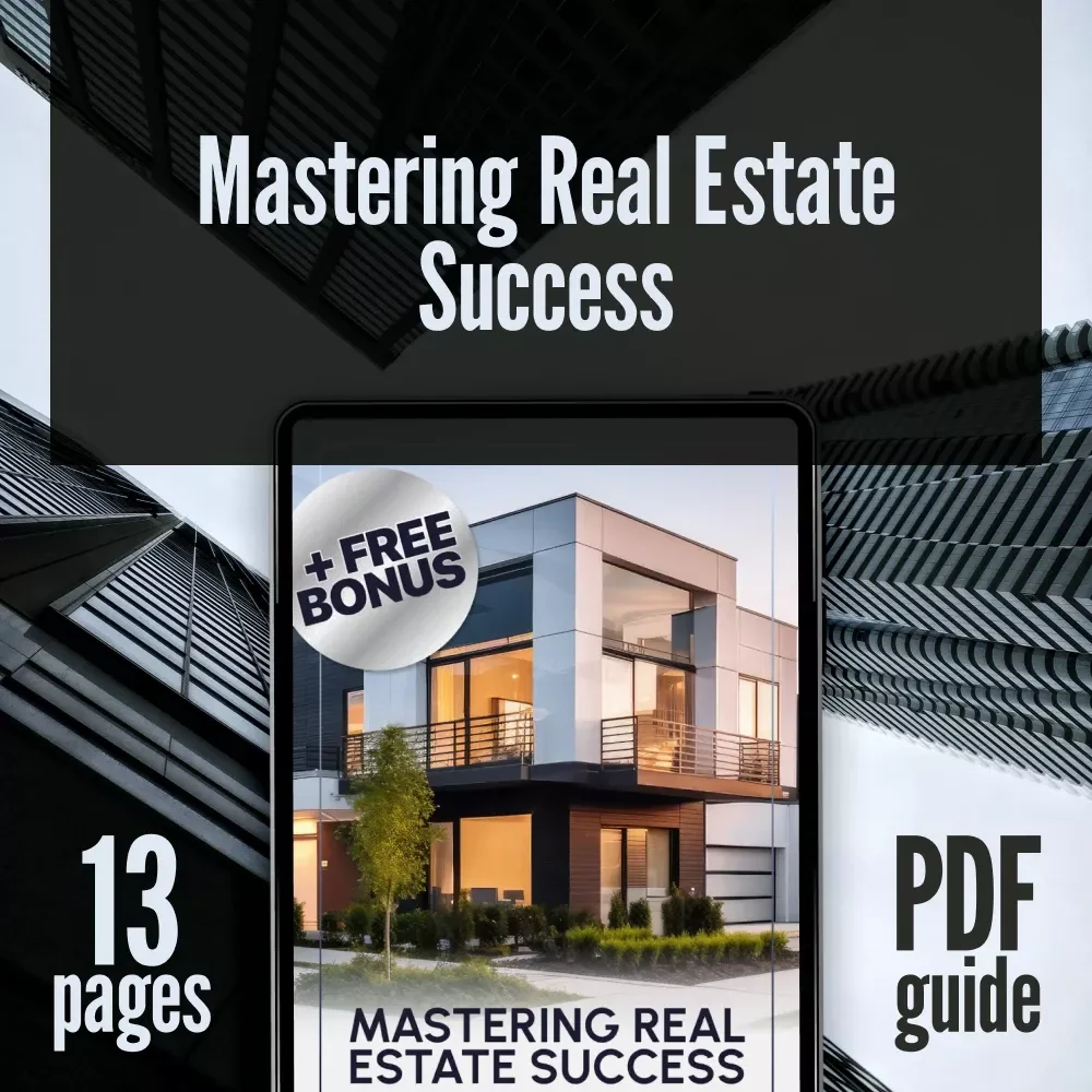 Mastering Real Estate Success Guide