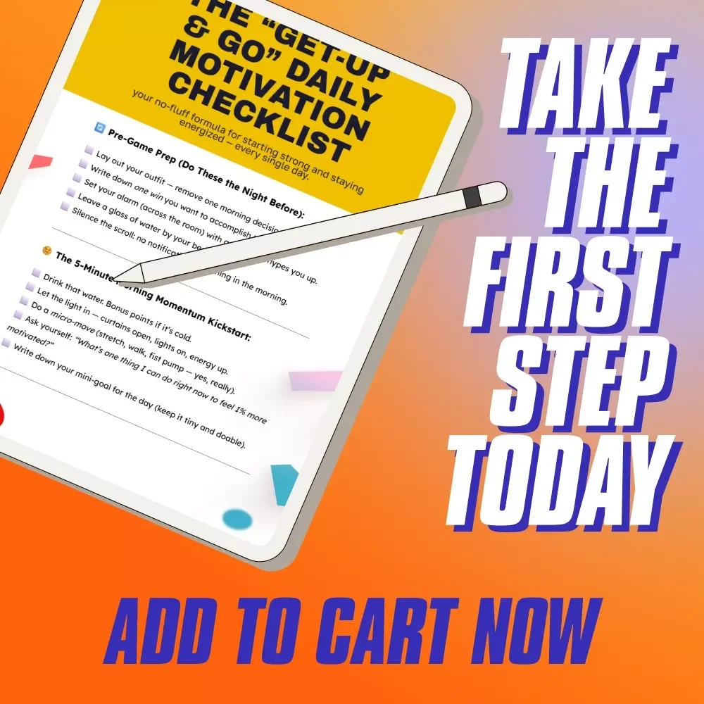 The “Get-Up & Go” Daily Motivation Checklist | How to Get Motivated for the Day | Printable Morning Routine PDF