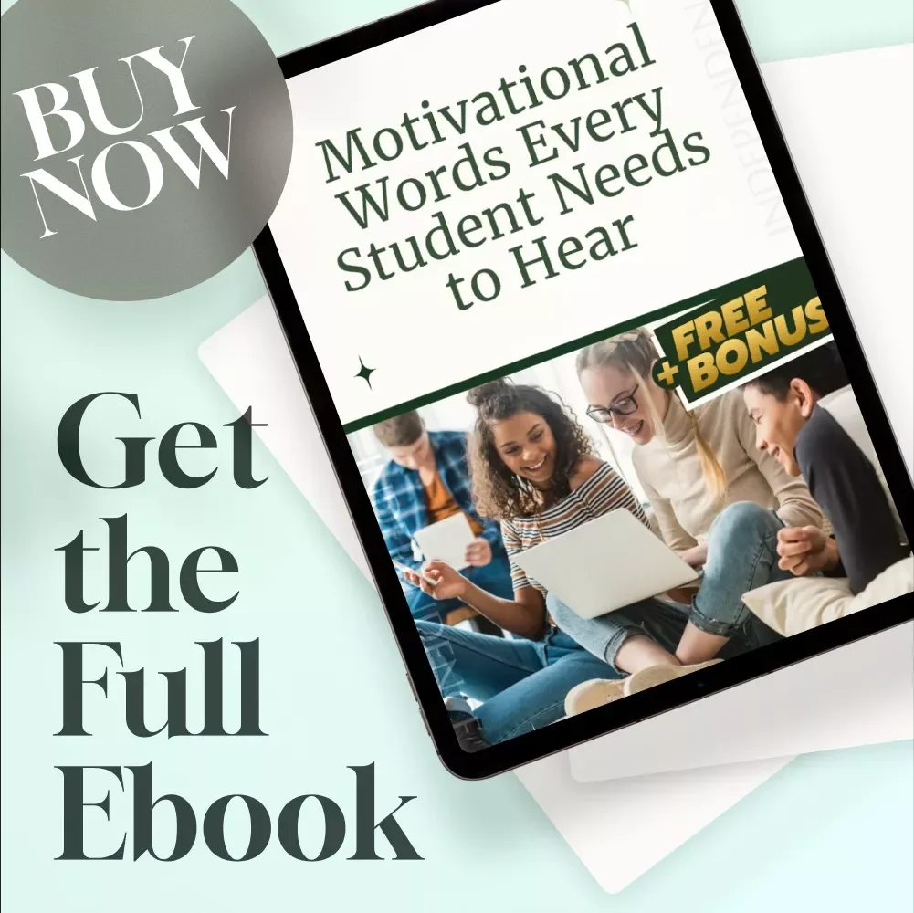Motivational Words Every Student Needs to Hear | Digital Download eBook for Student Encouragement, Motivation Words for Students, Academic Inspiration Guide