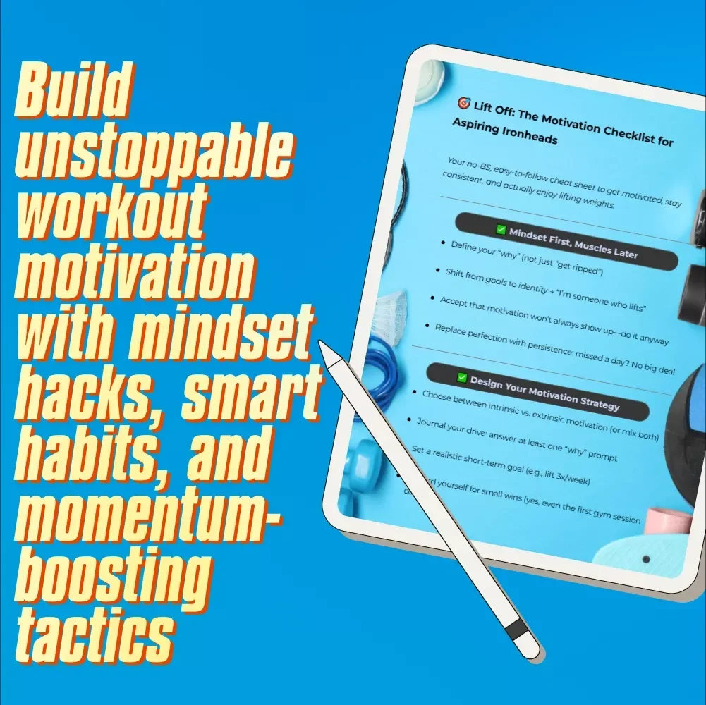 Lift Off: The Motivation Checklist for Aspiring Ironheads | How to Get Motivated to Lift Weights | Gym Mindset Guide & Digital Download