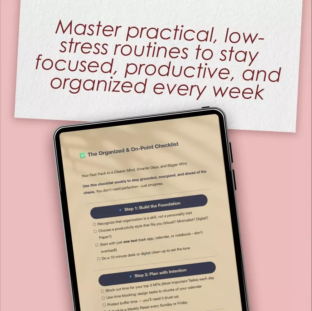 The Organized & On-Point Checklist | Digital Download to Become More Organized and Efficient | Printable Productivity Tool