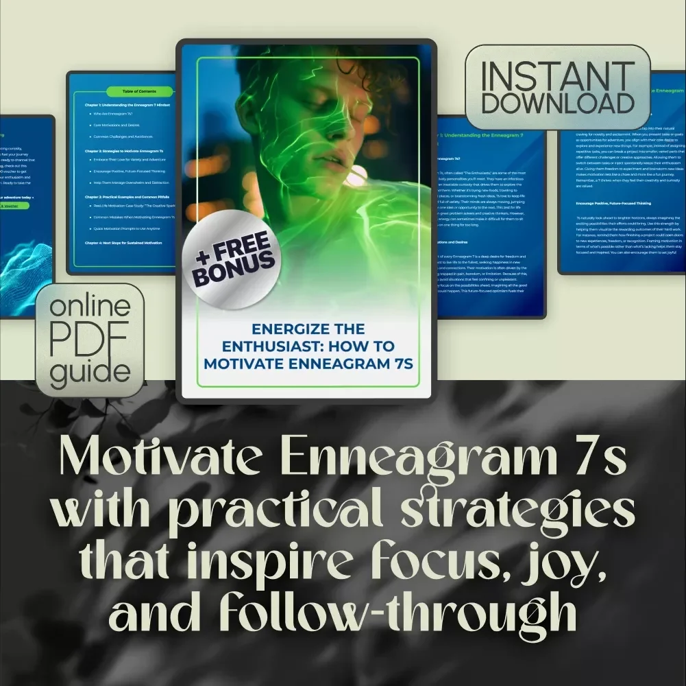 Energize the Enthusiast: How to Motivate Enneagram 7s | Digital Guide for Motivating Enneagram Type 7 | Enneagram 7 Motivation Resource