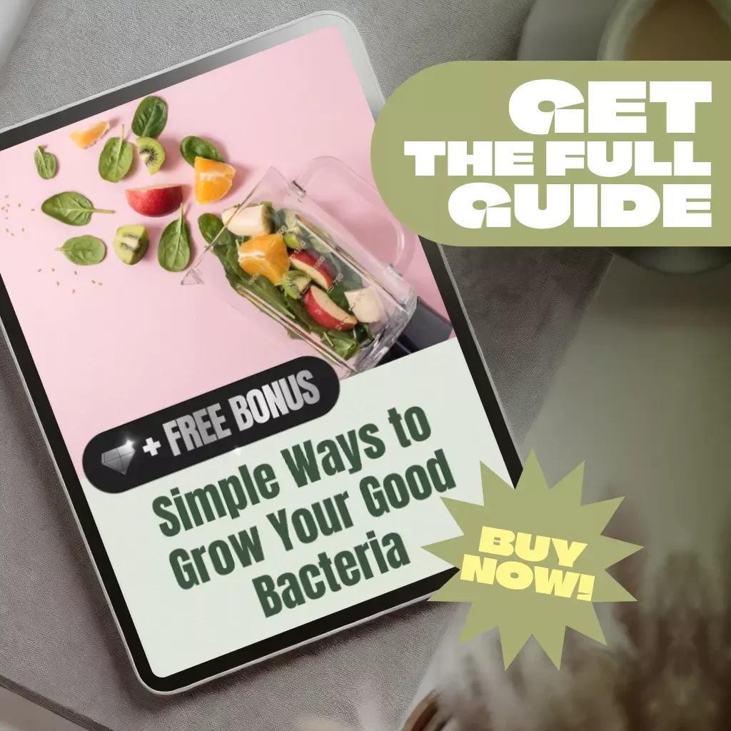 Simple Ways to Grow Your Good Bacteria | Gut Health Guide | How Can I Increase Good Bacteria in My Gut eBook | Digital Wellness Download