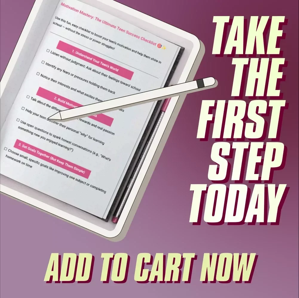 Motivation Mastery: The Ultimate Teen Success Checklist – How to Motivate Teenager to Get Good Grades, Digital Download for Parents & Teens