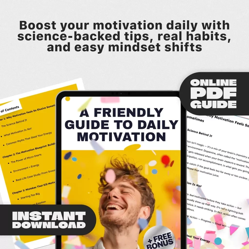 A Friendly Guide to Daily Motivation – Digital Guide on How to Get Motivated for the Day, Morning Routine Boost, Instant Download eBook