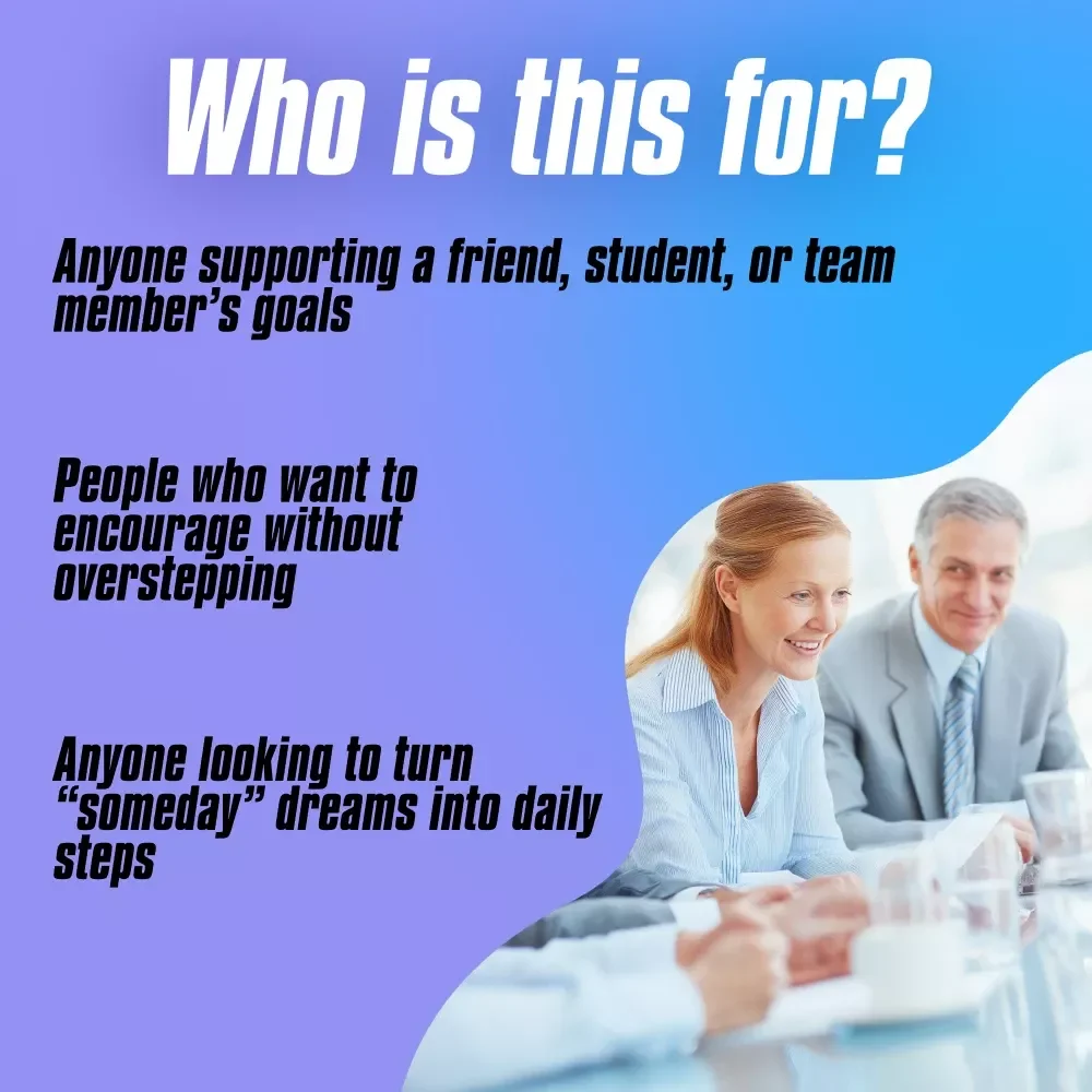 Goal-Getter's Checklist: Your Friendly Map for Helping Someone Dream Big & Actually Do It | Goal Setting Support | How to Help Someone Set Goals