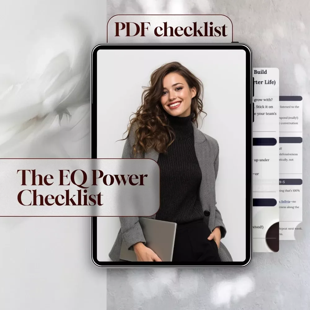 The EQ Power Checklist: 10 Moves to Build Stronger Work Relationships