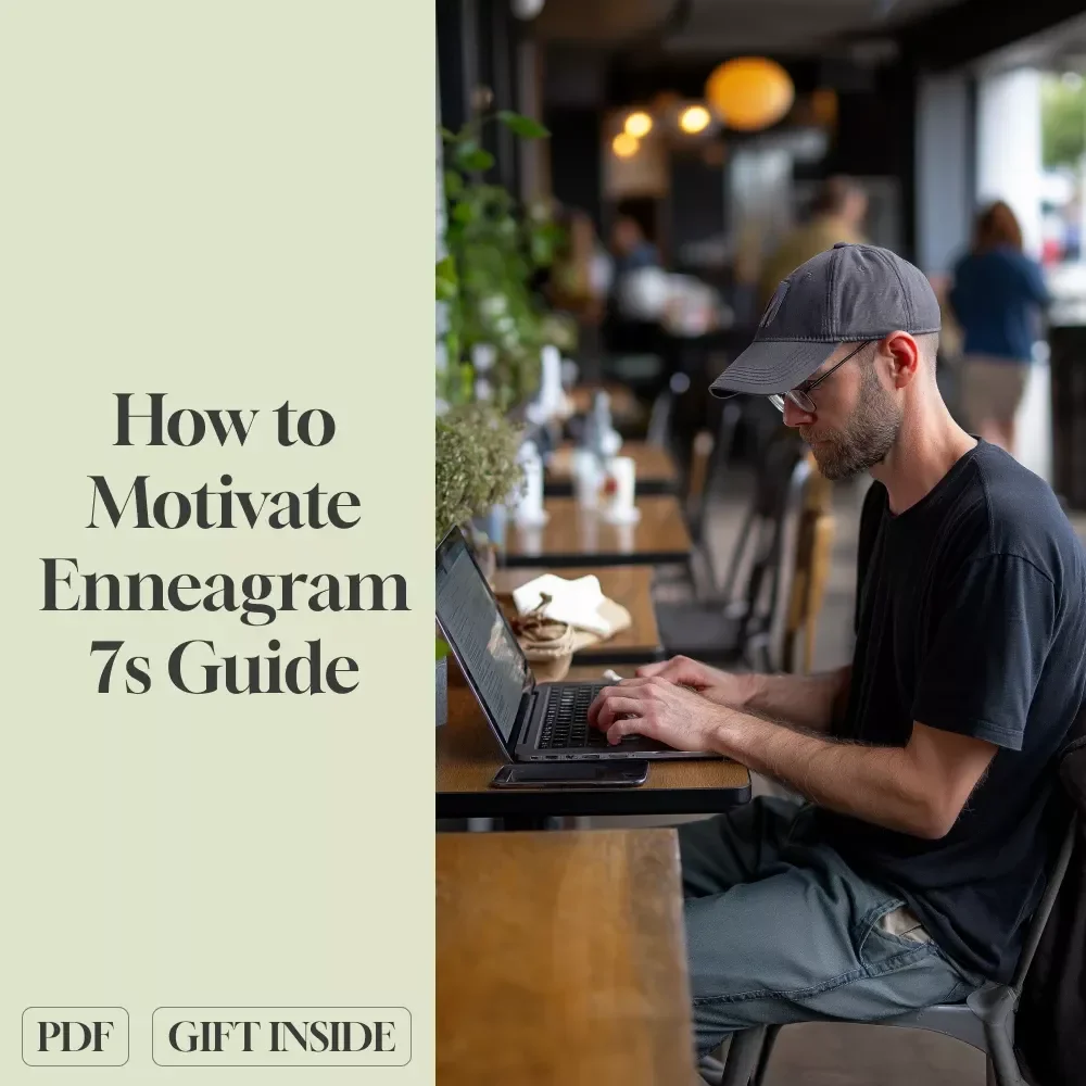 Energize the Enthusiast: How to Motivate Enneagram 7s | Digital Guide for Motivating Enneagram Type 7 | Enneagram 7 Motivation Resource