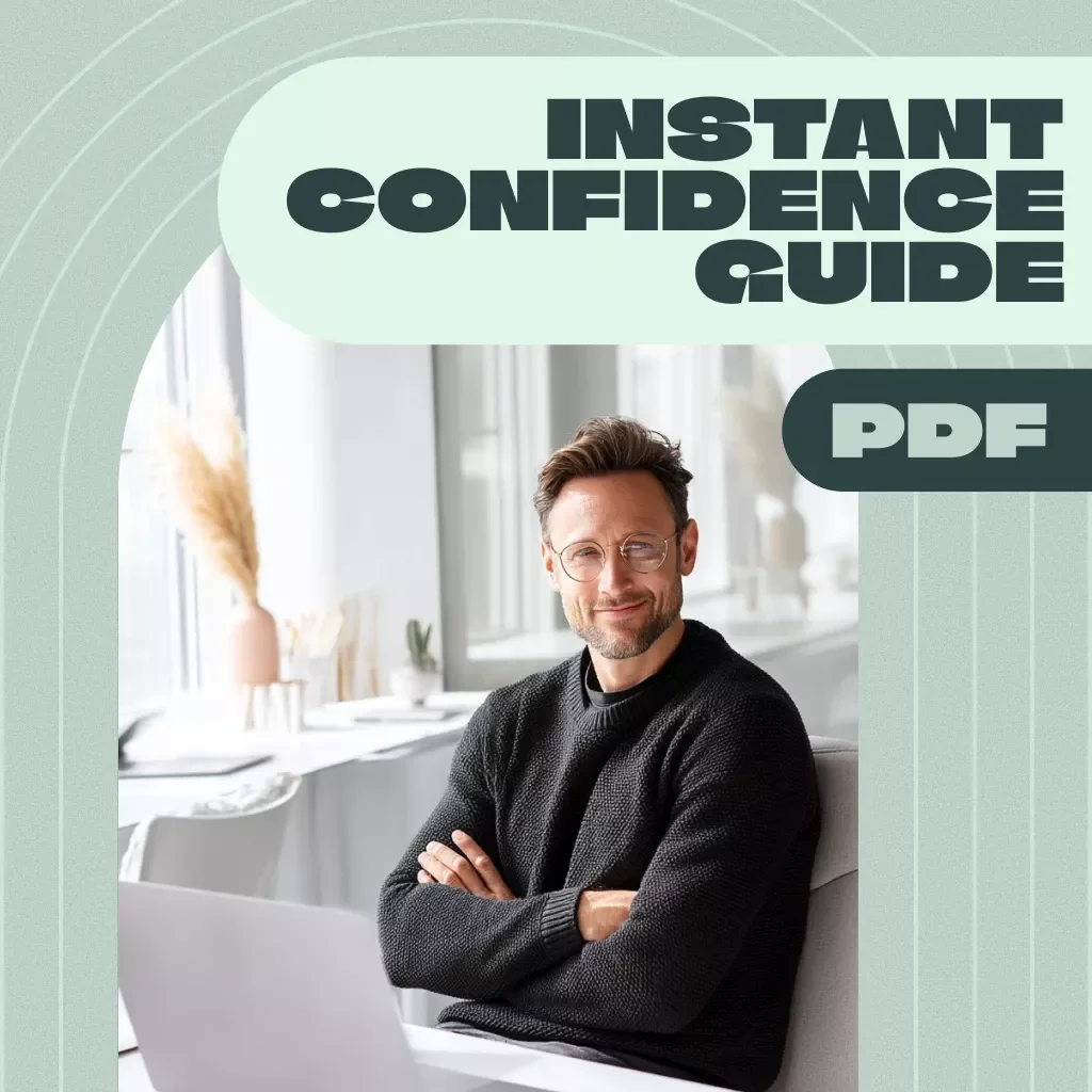 Instant Confidence: Unlock Your Power in Minutes – How to Boost Confidence Quickly | Self-Help Digital Guide for Rapid Results