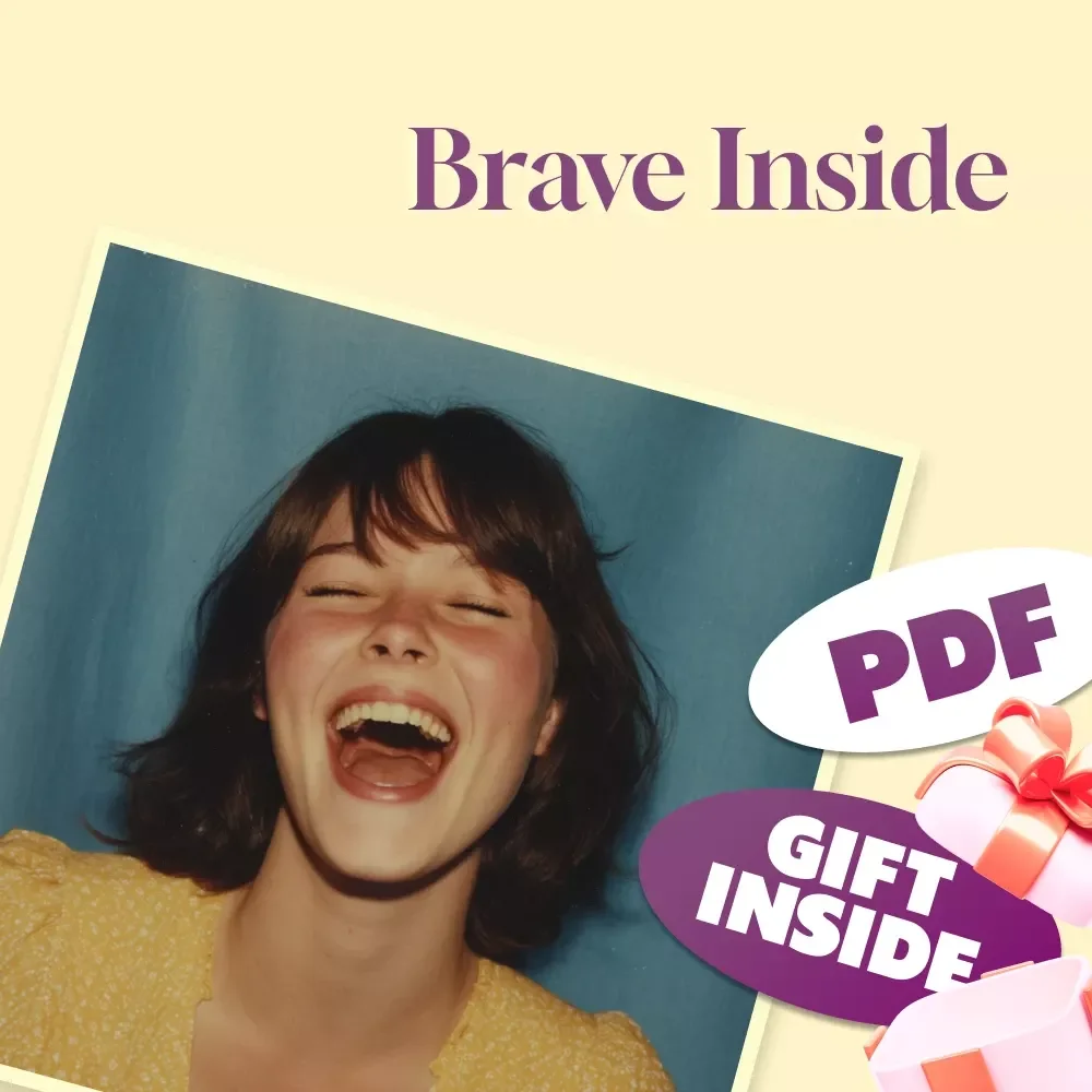 Brave Inside: How to Build Confidence and Conquer Fear | Digital Guide to Overcome Fear & Grow Self-Confidence | eBook on How to Build Confidence and Overcome Fear