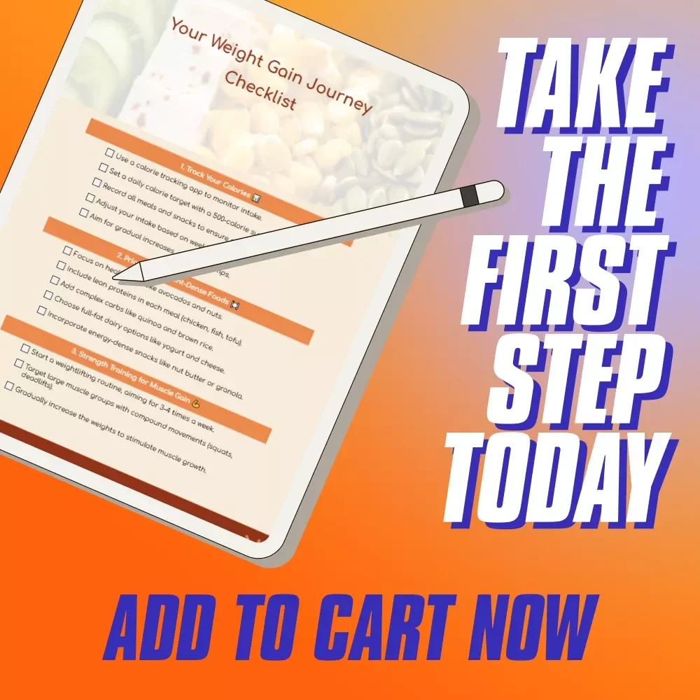 Your Weight Gain Journey Checklist | How to Increase Calories to Gain Weight | Printable PDF for Healthy Weight Gain