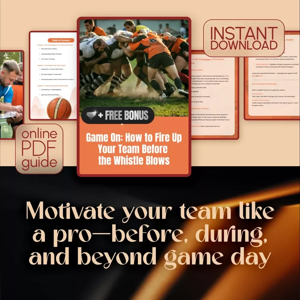 Game On: How to Fire Up Your Team Before the Whistle Blows | Digital Guide for Coaches | How to Motivate Players Before a Game