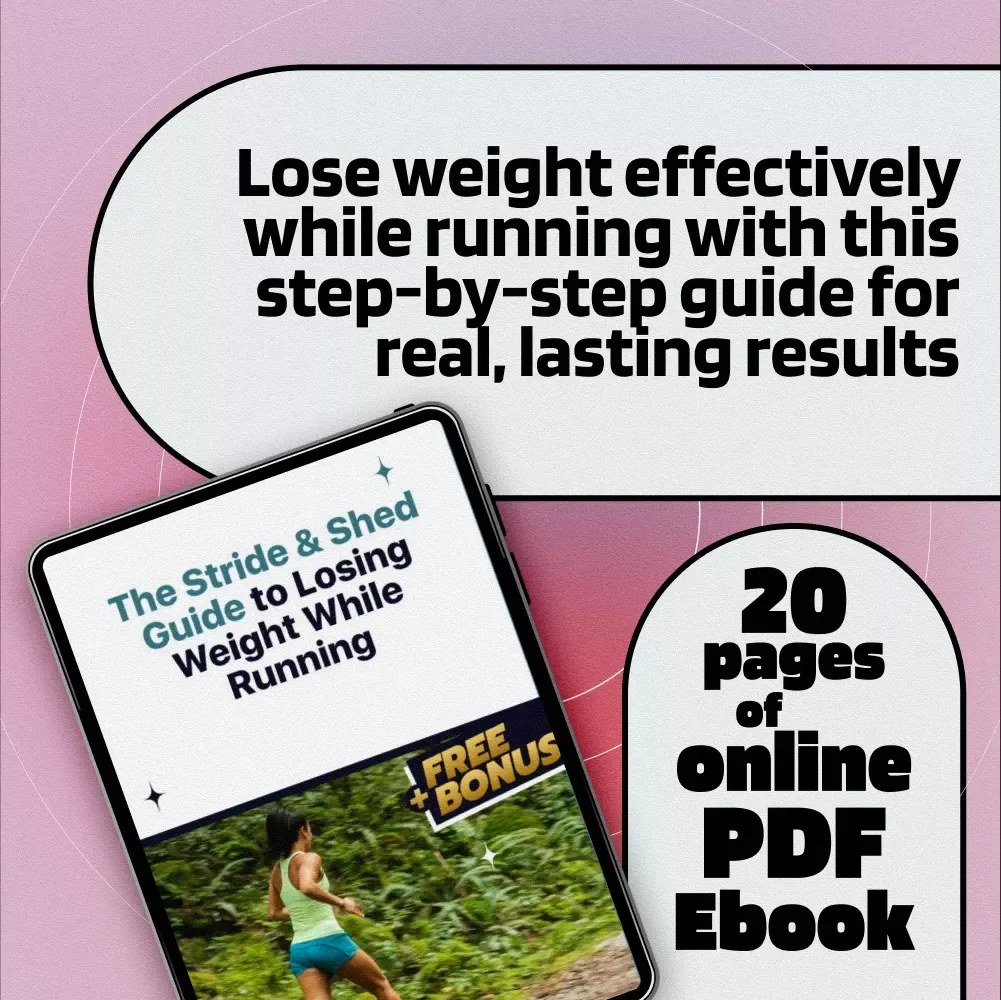 The Stride & Shed Guide to Losing Weight While Running – How to Lose Weight While Running eBook for Beginners & Intermediate Runners | Digital Download