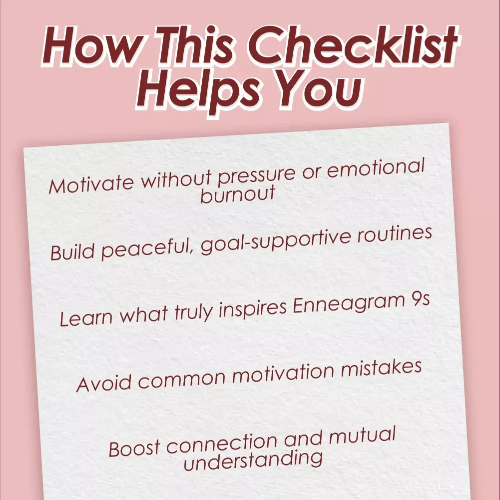 The Peaceful Power-Up Checklist: How to Motivate Your Enneagram 9 (Without Pushing Too Hard) | Digital Download Guide for Understanding & Inspiring Type 9s