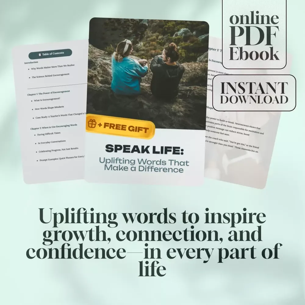 Speak Life: Uplifting Words That Make a Difference | Encouragement eBook | Words of Encouragement Guide | Digital Download