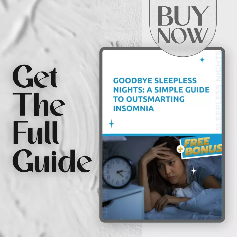 Goodbye Sleepless Nights: A Simple Guide to Outsmarting Insomnia – How to Avoid Insomnia Naturally | Digital Sleep Guide eBook