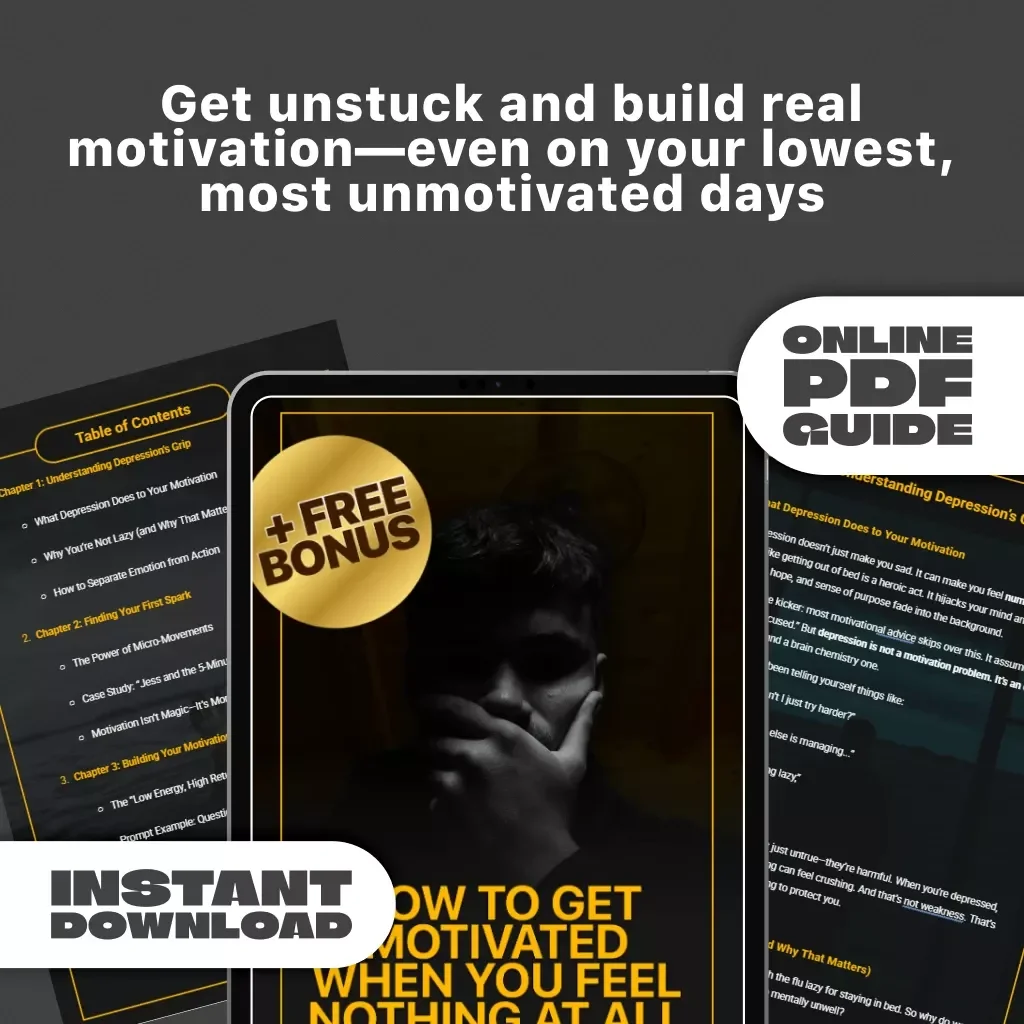 How to Get Motivated When You Feel Nothing at All – Mental Health Guide for Low Motivation, Digital Download | How Do You Get Motivated When Depressed PDF