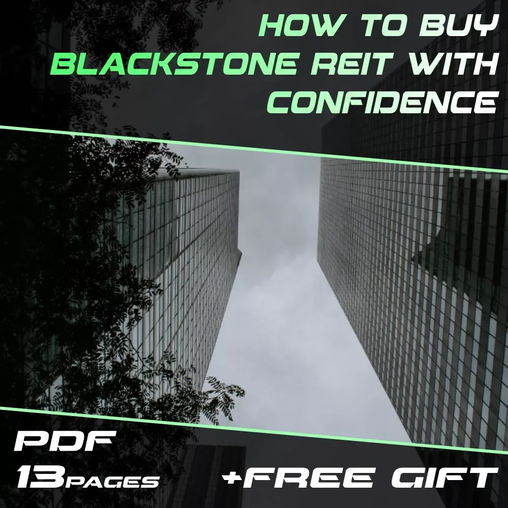 How to Buy Blackstone REIT with Confidence | eBook for Beginners | Step-by-Step Guide to How to Buy Blackstone REIT