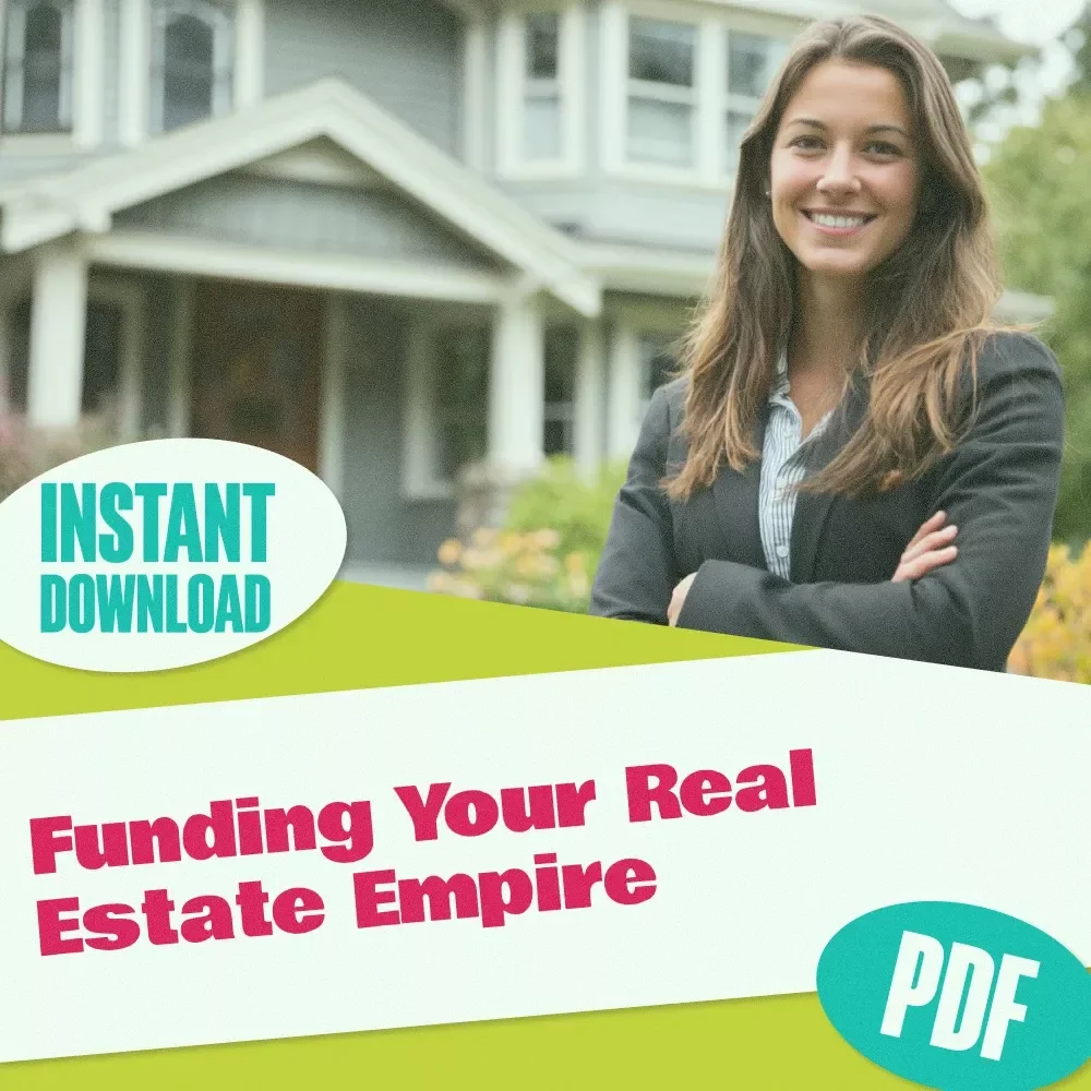 Funding Your Real Estate Empire Checklist | How to Get Funding for Real Estate Business | Digital Download Guide for Real Estate Investors