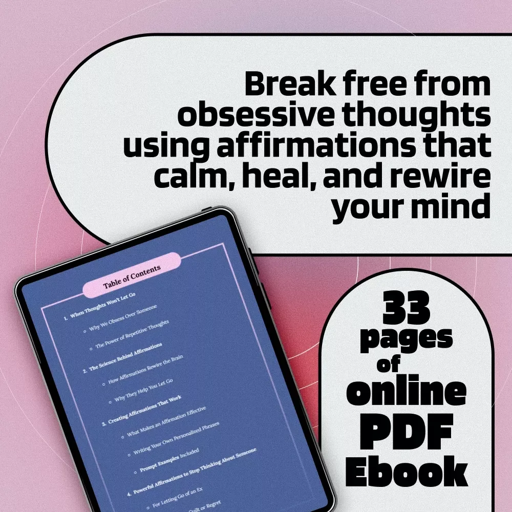 Free Your Mind: Affirmations to Let Go and Move On | Digital eBook for Letting Go of an Ex, Stop Thinking About Someone, Heal Emotionally