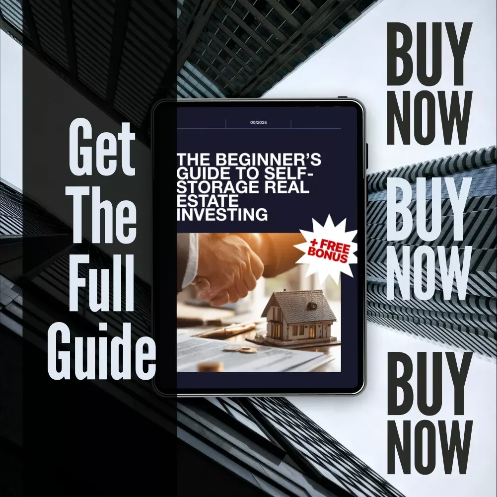 The Beginner’s Guide to Self-Storage Real Estate Investing | Digital Download eBook for Self-Storage Real Estate Investing Beginners, Checklist & Roadmap