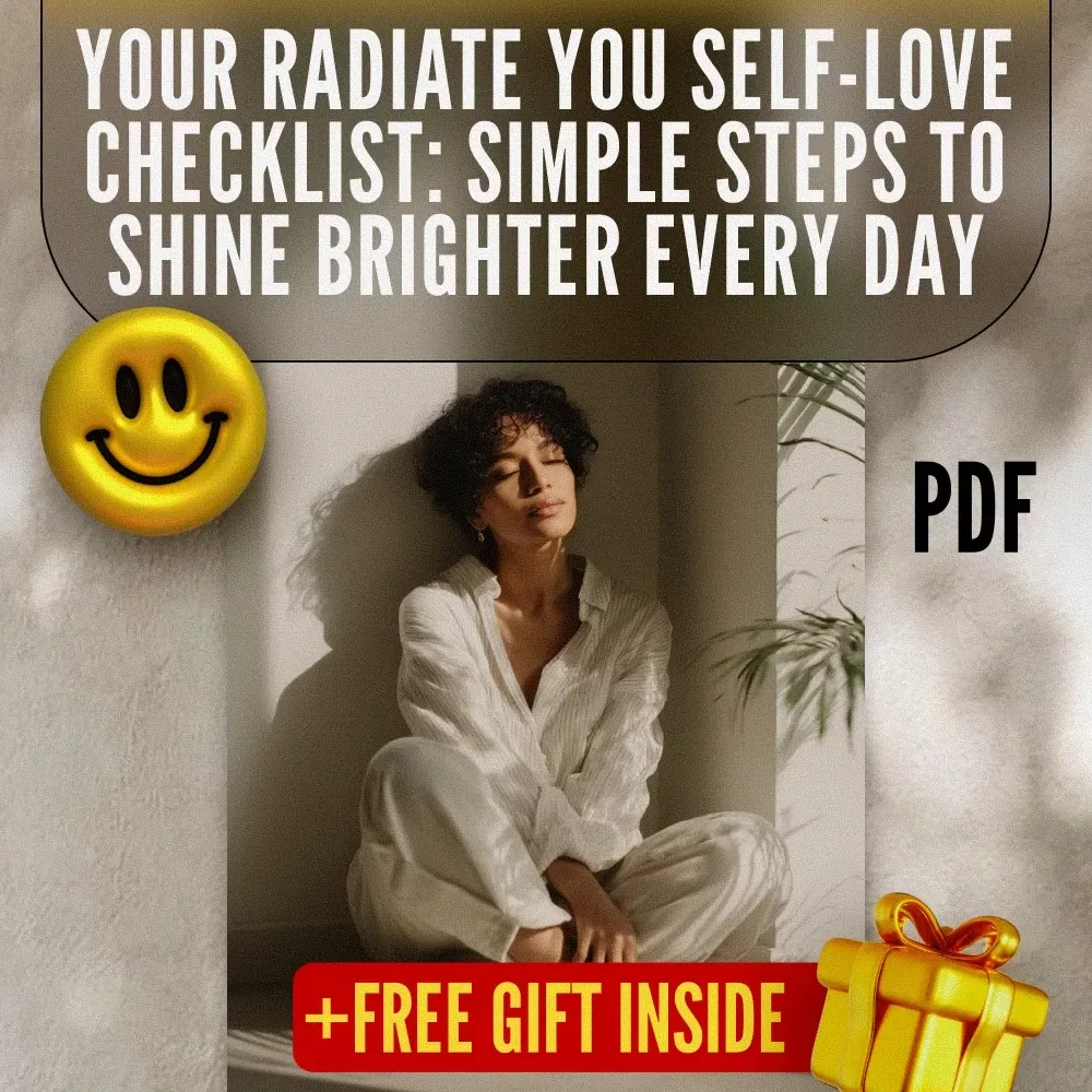 Your Radiate You Self-Love Checklist: Simple Steps to Shine Brighter Every Day | Self-Love Checklist | Ways to Self Love Guide | Digital Download
