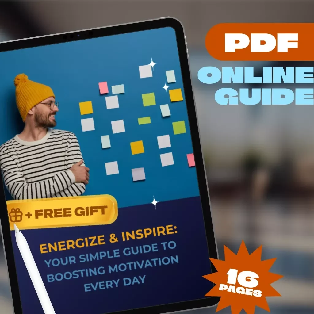 Energize & Inspire: Your Simple Guide to Boosting Motivation Every Day – Digital Guide to How to Be More Energetic and Motivated