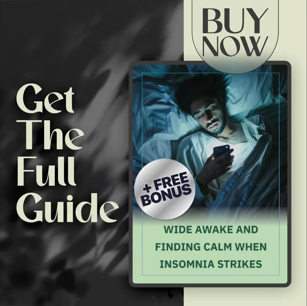Wide Awake And Finding Calm When Insomnia Strikes | Digital Guide on How to Manage Insomnia, Sleep Help eBook, Bedtime Checklist, Sleep Hygiene Tips PDF